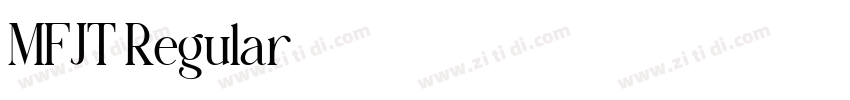 MFJT Regular字体转换 MFJT Regular字体转换
